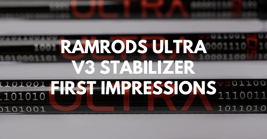 Ramrods Ultra V3 Stabilizer